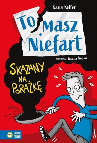 Tomasz Niefart (1) Skazany na porażkę
