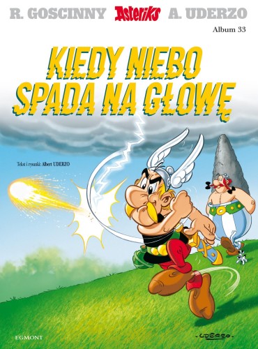 Asteriks (33) Kiedy niebo spada na głowę