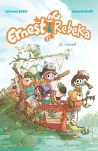 Ernest i Rebeka (tom 3) Na ratunek!
