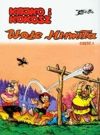 Kajko i Kokosz. Woje Mirmiła cz. 1