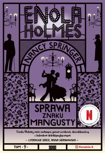 Enola Holmes (tom 9) Sprawa znaku mangusty