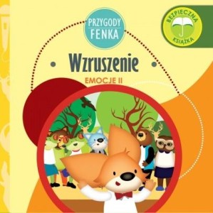 Przygody Fenka. Emocje II. Wzruszenie
