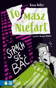 Tomasz Niefart (3) Strach się bać