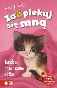 Zaopiekuj się mną. Łezka, przerażona kotka