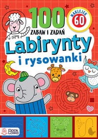 Labirynty i rysowanki. Ponad 100 zabaw i zadań (czerwone)