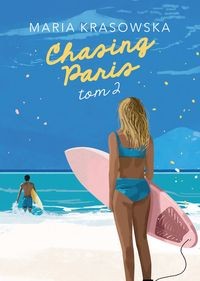Chasing Paris (Tom 2)