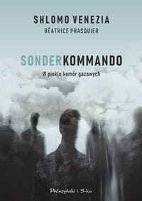 Sonderkommando.W piekle komór gazowych (Zapowiedź 23.01.2025)