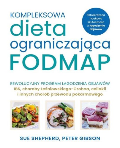 Kompleksowa dieta ograniczająca FODMAP. Dieta i żywienie