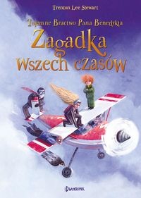 Tajemne Bractwo Pana Benedykta. Zagadka wszech czasów (Tom 4) [ZAPOWIEDŹ 12.02]