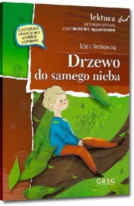 Drzewo do samego nieba (z opracowaniem)