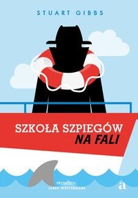 Szkoła szpiegów na fali (tom 9)