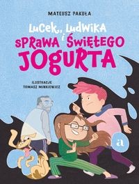 Lucek, Ludwika i sprawa Świętego Jogurta  Zapowiedź 2025-02-12
