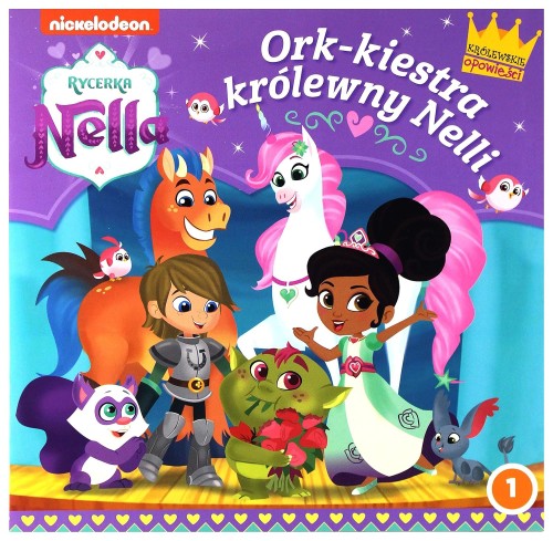 Rycerka Nella (1) Ork-kiestra królewny Nelli