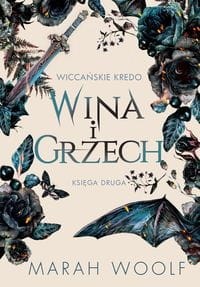 Wiccańskie kredo (Tom 2) Wina i grzech