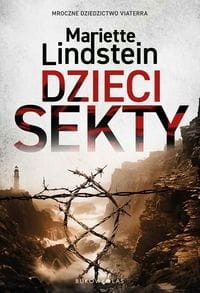 Cykl Sekta ViaTerra. Tom 3. Dzieci sekty