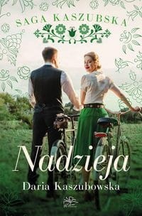 Saga kaszubska (Tom 7)  Nadzieja  Zapowiedź  2025-02-26