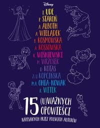 Disney. 15 (u)ważnych opowieści