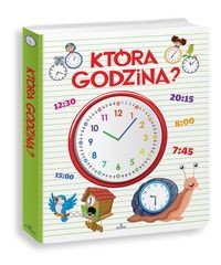 Która godzina? Książka z zegarkiem