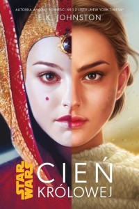 Star Wars Cień Królowej Tom 1