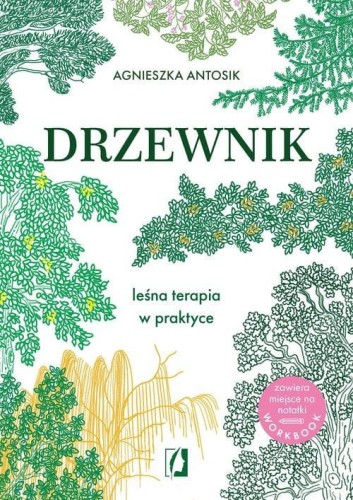 Drzewnik. Leśna terapia w praktyce [ZAPOWIEDŹ 23.04.2025]