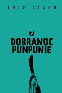 Dobranoc, Punpunie 7