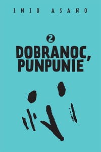 Dobranoc, Punpunie 2