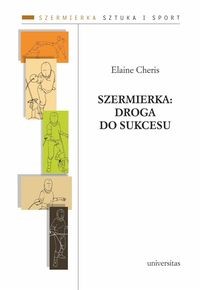 Szermierka: droga do sukcesu
