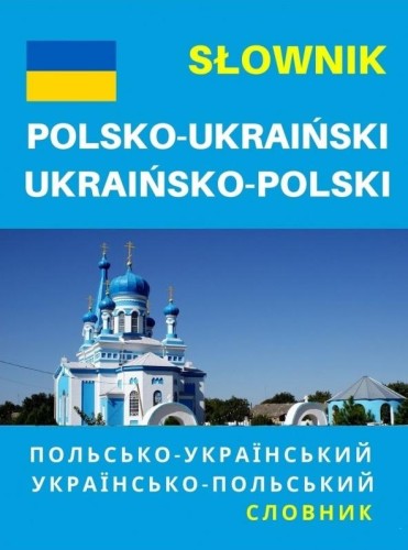 Słownik polsko-ukraiński ukraińsko-polski (niebieski)