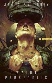 Expanse Tom 7 Wzlot Persepolis