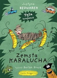 Tata w tarapatach (tom 1) Zemsta karalucha