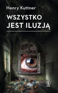 Wszystko jest iluzją