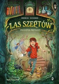 Las Szeptów (1) Początek przygody