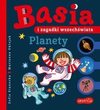 Basia i zagadki wszechświata. Planety