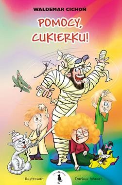 Pomocy, Cukierku! [zapowiedź czerwiec 2025]