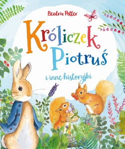 Króliczek Piotruś i inne historyjki