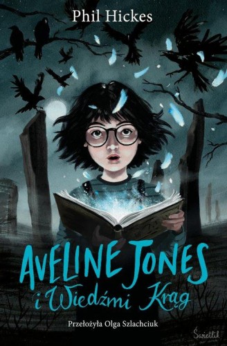Aveline Jones i Wiedźmi Krąg (tom 2)