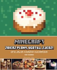 Minecraft: zbierz plony, ugotuj, zjedz!
