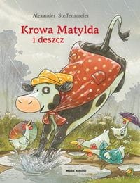 Krowa Matylda i deszcz