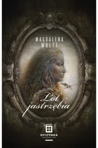 Moc korzeni T.3 Lot jastrzębia