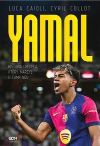 Lamine Yamal. Historia chłopca, który marzył o Camp Nou  Zapowiedź 2025-06-18