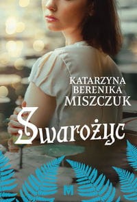 Kwiat paproci. Swarożyc