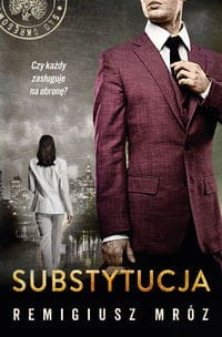 Joanna Chyłka (tom 18) Substytucja