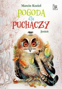 Pogoda dla puchaczy. Jesień