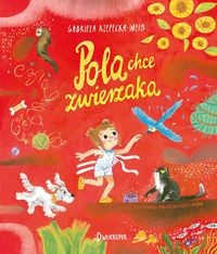 Pola chce zwierzaka [zapowiedź 10.09]