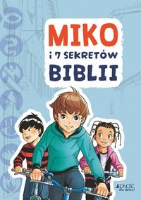Miko i 7 sekretów Biblii [zapowiedź 15.09]