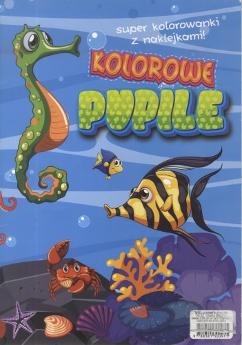 Kolorowanka z naklejkami. Kolorowe Pupile