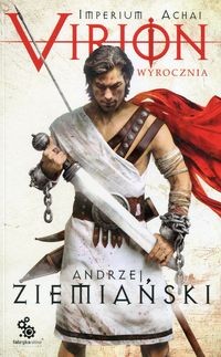 Virion. Imperium Achai (tom 1) Wyrocznia