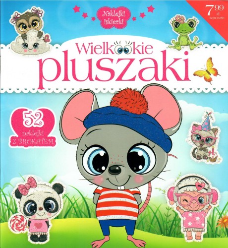 Naklejki iskierki. Wielkookie pluszaki (52 naklejki z brokatem)