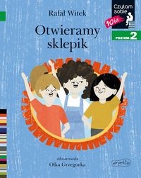 Czytam sobie. Poziom 2. Otwieramy sklepik