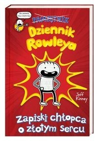 Dziennik Rowleya. Zapiski chłopca o złotym sercu [dudruk 18.06]